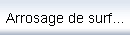 Arrosage de surface
